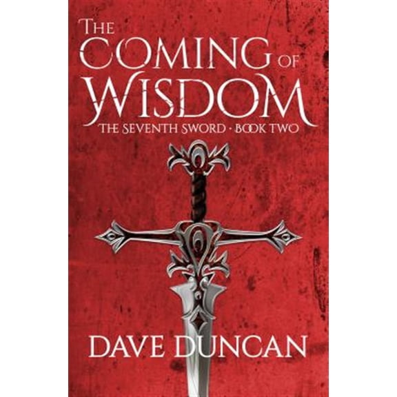 Pre-Owned The Seventh Sword: The Coming of Wisdom (Paperback)