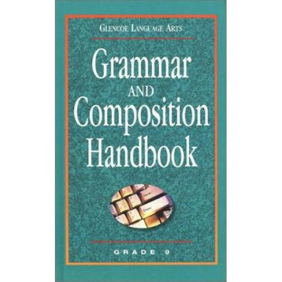 Pre-Owned Grammar and Composition Handbook Grade 9 (Hardcover) 0078251168 9780078251160