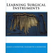 Learning Surgical Instruments (Paperback)