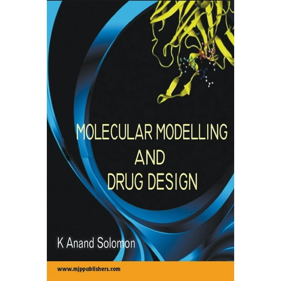 Molecular Modelling and Drug Design, (Paperback)