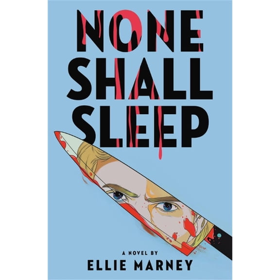 Pre-Owned None Shall Sleep (Paperback) 0316497843 9780316497848