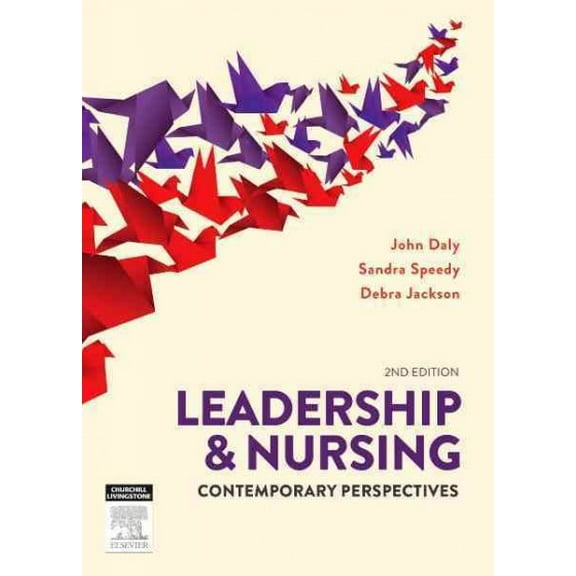 Leadership and Nursing: Contemporary Perspectives, (Paperback)