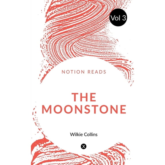 THE MOONSTONE (Vol 3), (Paperback)