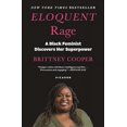 thumbnail image 2 of Eloquent Rage: A Black Feminist Discovers Her Superpower, 2 of 2