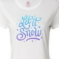 thumbnail image 4 of Inktastic Winter Let It Snow Lettering in Blue with Snowflakes Women's T-Shirt, 4 of 5