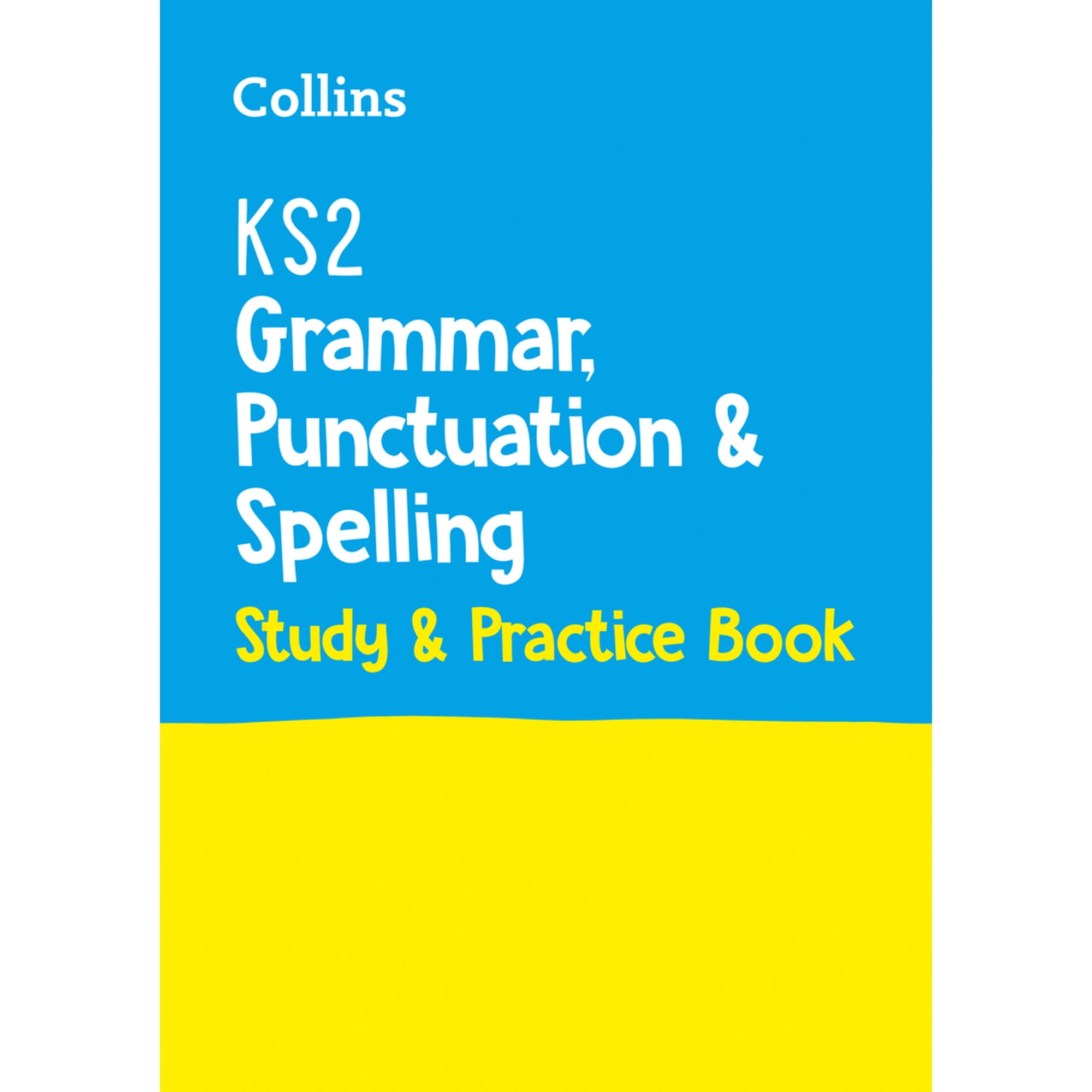 Collins KS2 SATs Practice – KS2 Grammar, Punctuation and Spelling SATs Study and Practice Book : for the 2022 tests (Paperback)