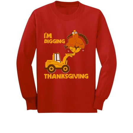 

I m Digging Thanksgiving Long Sleeve Turkey Tractor Toddler Kids Sweatshirt 4T Red
