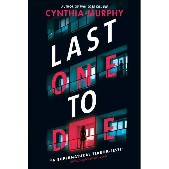 Cynthia Murphy: Last One to Die (Paperback)