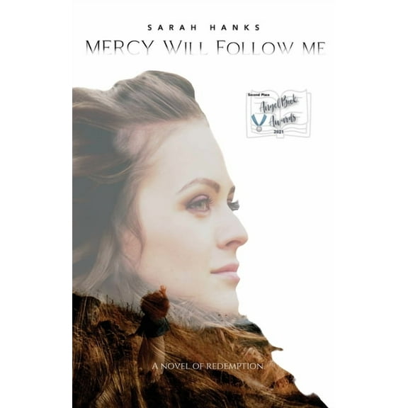 Mercy Will Follow Me (Paperback)