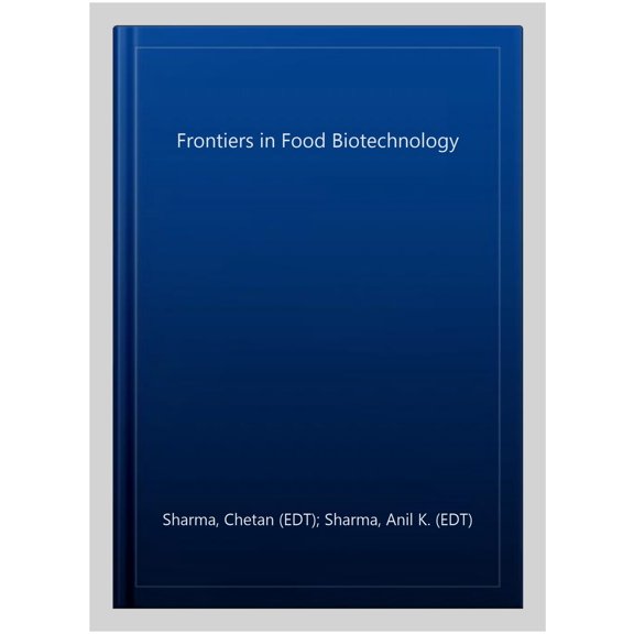 Pre-Owned Frontiers in Food Biotechnology