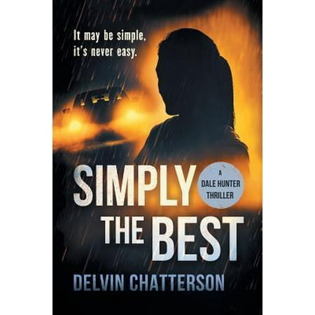 Simply the Best : It may be simple, it's never (It's Simply The Best)