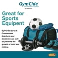 thumbnail image 3 of GymCide Disinfectant & Cleaner For Gyms, Sports Equipment, & Locker Rooms, Concentrated Liquid, 1 Gallon, 3 of 8