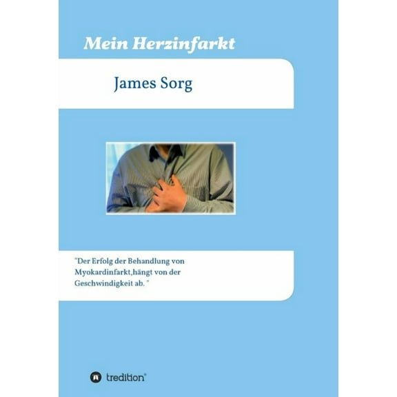 Mein Herzinfarkt (Paperback)