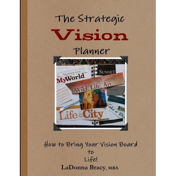 The Strategic Vision Planner, (Paperback)