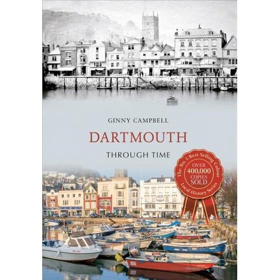 Through Time: Dartmouth Through Time (Paperback)
