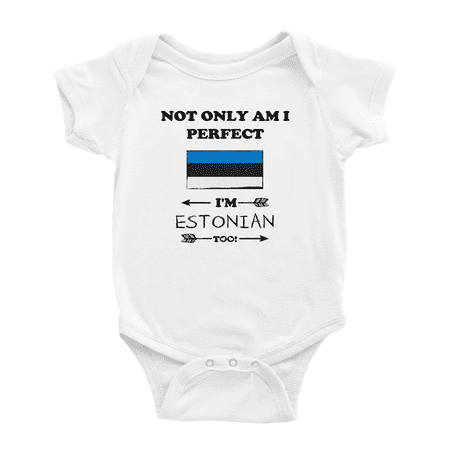 

Not Only Am I Perfect I m Estonian Too! Cute Baby Romper Bodysuit For Boy Girl (White 18-24 Months)