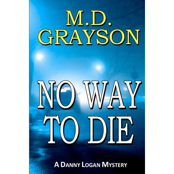 No Way To Die (Paperback)