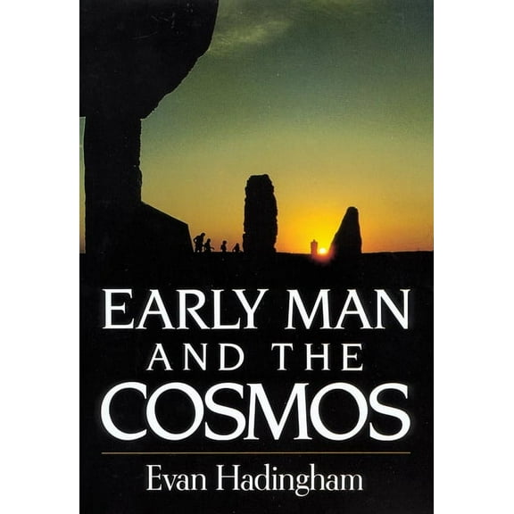 Early Man and the Cosmos, (Paperback)