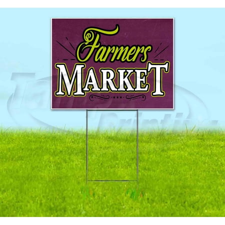 Farmers Market (18 x 24 ) Yard Sign Includes Metal Step Stake