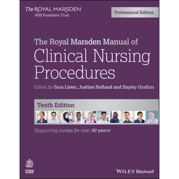 Royal Marsden Manual The Royal Marsden Manual of Clinical Nursing Procedures (Paperback