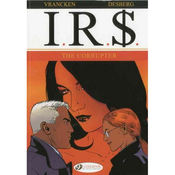 I.R.$: The Corrupter (Paperback)