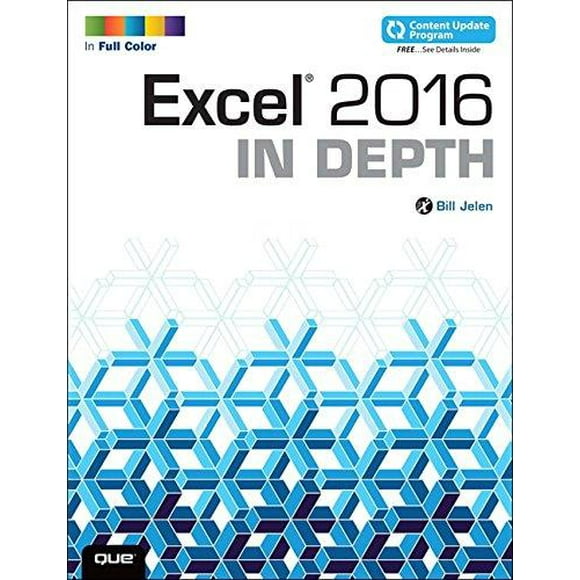Excel 2016 in Depth (Includes Content Update Program)