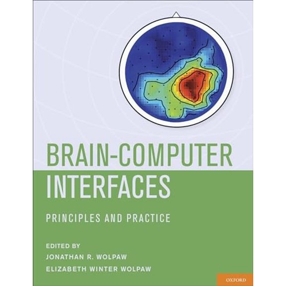 Pre-Owned Brain-Computer Interfaces: Principles and Practice Hardcover