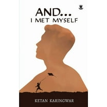 And...I Met Myself (Paperback)