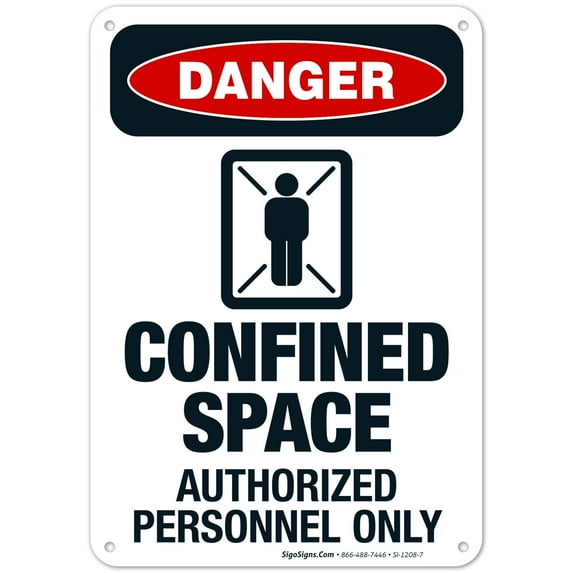 Confined Space Authorized Personnel Only Sign, OSHA Danger Sign, (SI-1208) 10x7 Aluminum