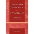 thumbnail image 3 of Community, Democracy, and the Environment: Sharing the Future, 3 of 3