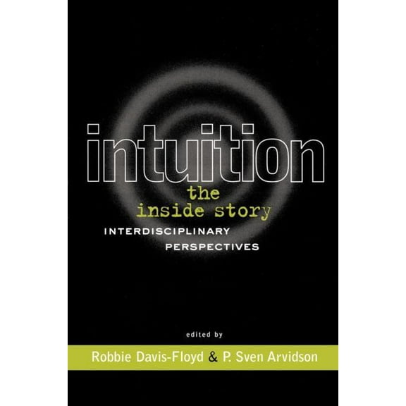 Creating the North American Landscape (P Intuition: The Inside Story: Interdisciplinary Perspectives, (Paperback)