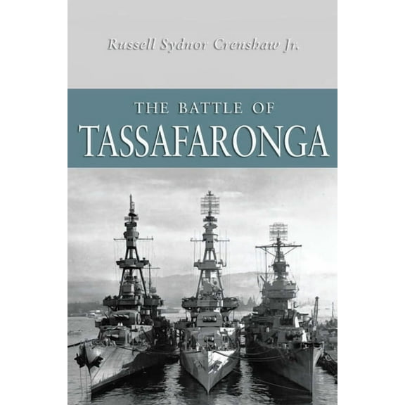 The Battle of Tassafaronga, (Paperback)