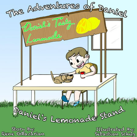 The Adventures of Daniel: Daniel's Lemonade Stand -