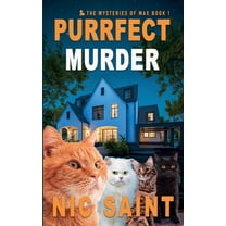 Mysteries of Max Purrfect Murder, Book 1, (Paperback)