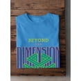 thumbnail image 3 of Beyond The Dimension T-Shirt Men -Image by Shutterstock, Male x-Large, 3 of 4
