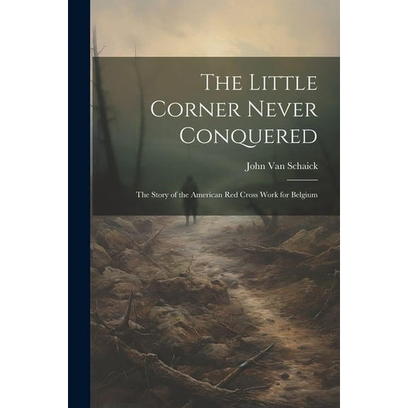 The Little Corner Never Conquered (Paperback)