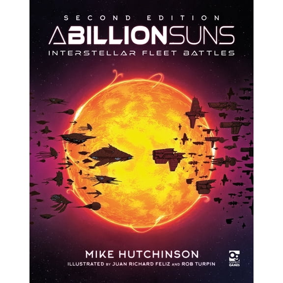 A Billion Suns: Second Edition: Interstellar Fleet Battles, (Hardcover)