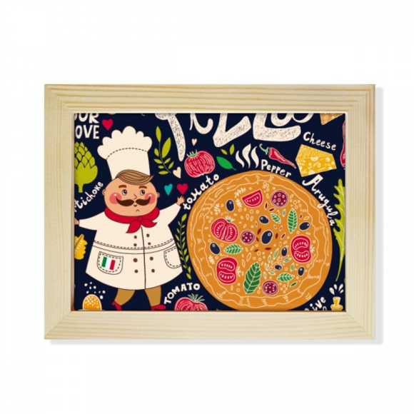 Cook Pizza Italy Tomato Foods Desktop Photo Frame Picture Art Decoration Painting 6x8 inch