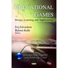Educational Games: Design, Learning and Applications