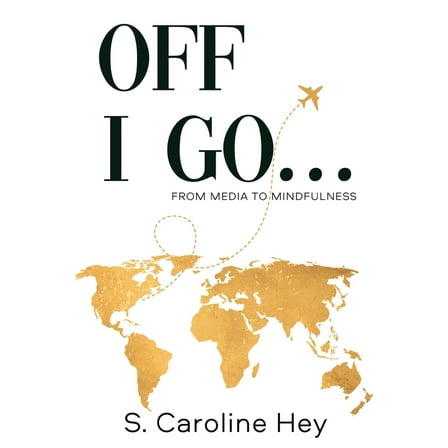 Off I Go..., (Paperback)