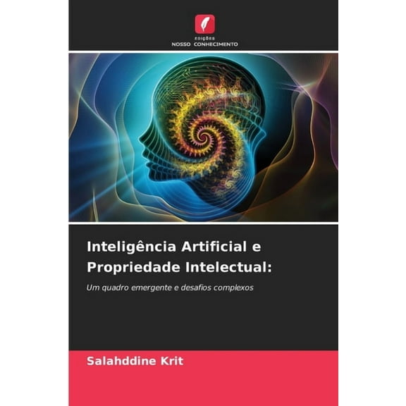 Inteligência Artificial e Propriedade Intelectual, (Paperback)