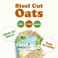 thumbnail image 4 of Steel Cut Oats, 2.5 Pounds – 100% Whole Grain Irish Oats, Quick and Easy Cooking Oatmeal, Hearty and Nutritious Cereal, High in Fiber and Protein, Raw, Unprocessed, Vegan, Kosher, Bulk, 4 of 7