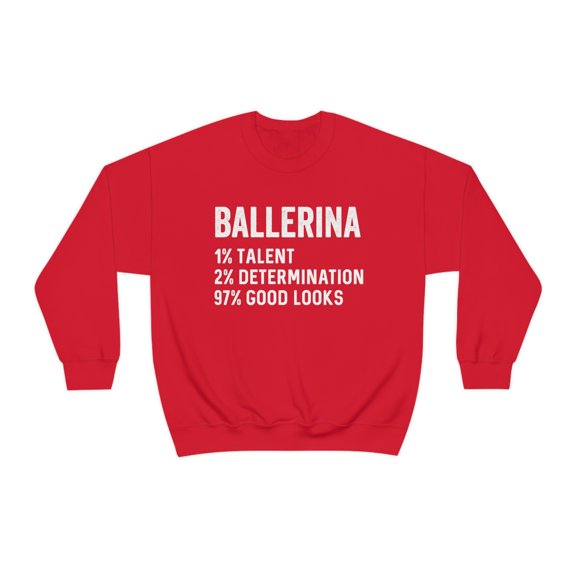 Ballerina Sweatshirt, Gifts, Sweater Shirt