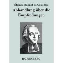 Abhandlung über die Empfindungen (Paperback)