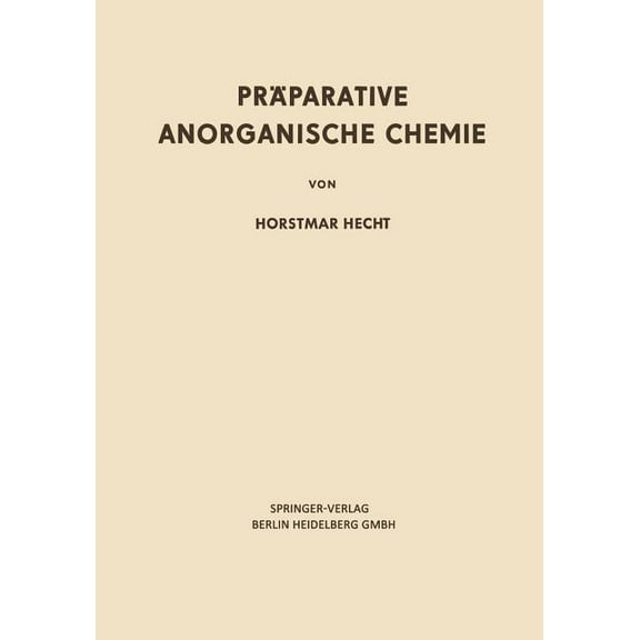 PrÃ¤parative Anorganische Chemie, (Paperback)