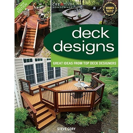 Deck Improvement Ideas deck designs, 3rd edition: great design ideas from top deck designers (home improvement) ()