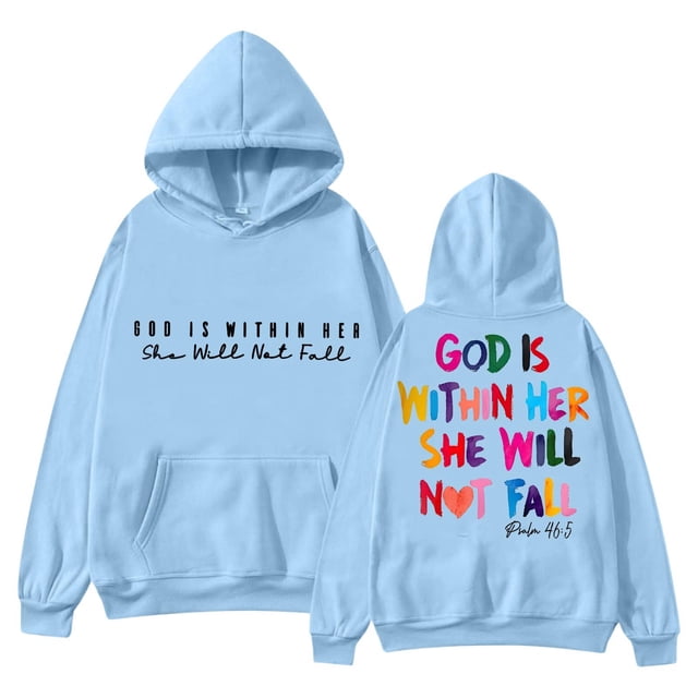 In 2025 The Lady Sweatshirt With In God Will Be Available. The God Is In Her Heart And She Will Not Fall Down Hoodie.