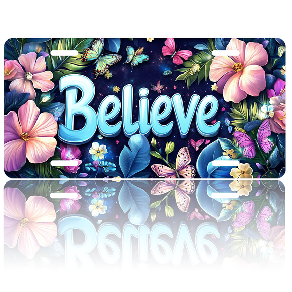 1 Pcs 2D Flat License Plate Covers & Frames, Believe with Flowers For Decorative Front, Waterproof For Decoration Aluminum License Plate Covers & Frames Cover For Men Women, 12" X 6"