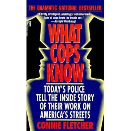 What Cops Know, Used [Mass Market Paperback]