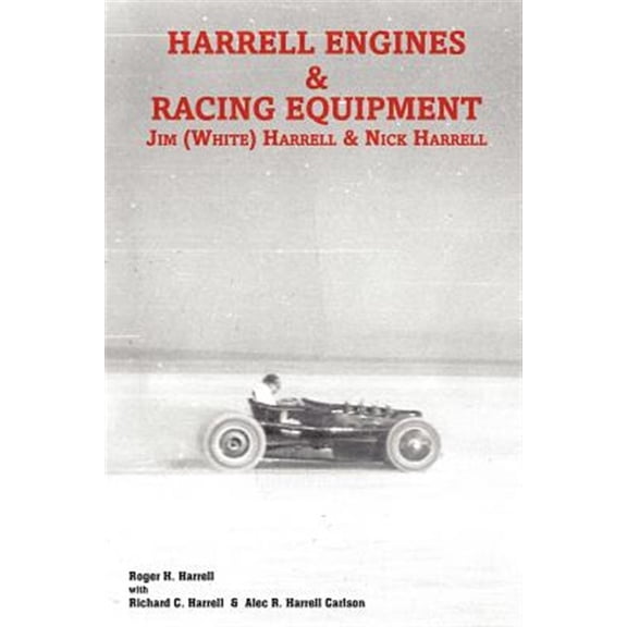 Pre-Owned Harrell Engines & Racing Equipment : Jim White Harrell & Nick Harrell